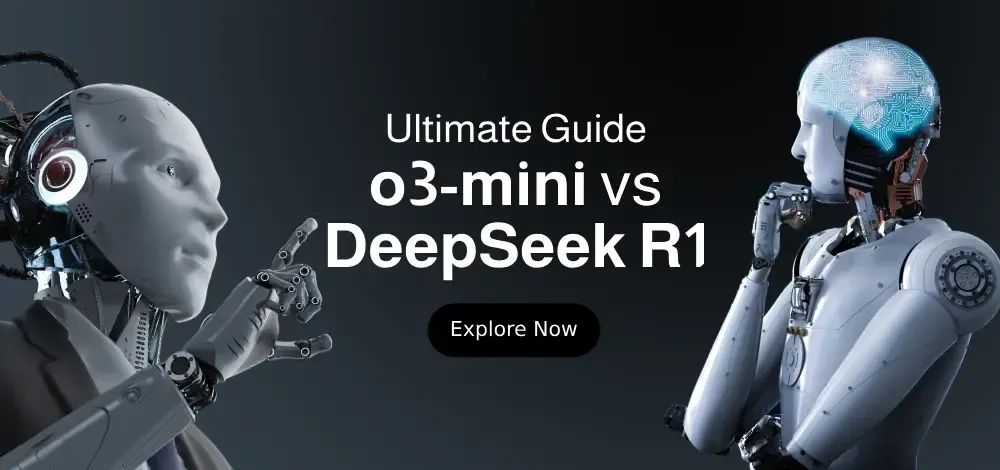 DeepSeek R1 vs o3-mini:谁才是2025年成本效益最高的推理模型?-1 DeepSeek R1 vs o3-mini:谁才是2025年成本效益最高的推理模型?-1