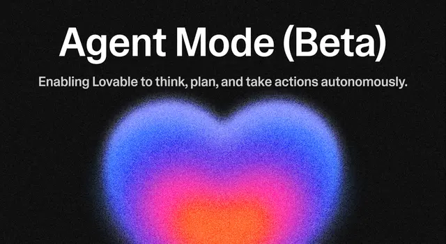 从指令到自主：Lovable 推出 Agent Mode 挑战复杂编程任务-1